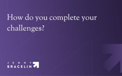 How do you complete your challenges?